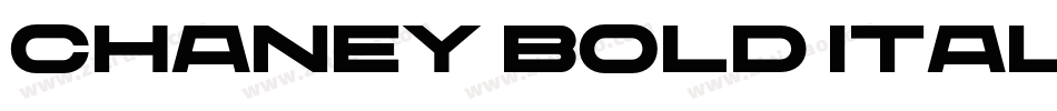 Chaney Bold Italic字体转换